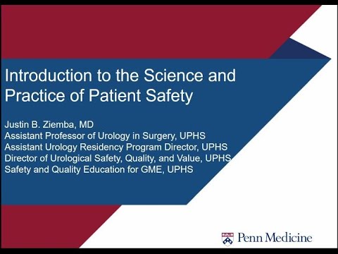 5.7.2020 Urology COViD Didactics - Introduction to the Science and Practice of Patient Safety