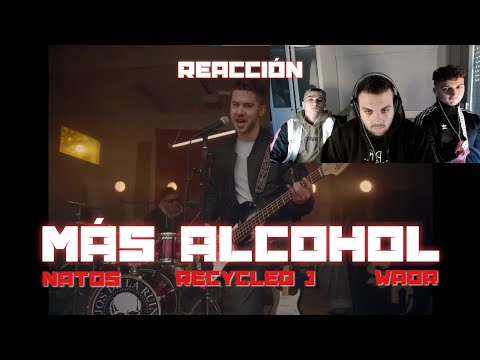 (REACCIÓN)Natos, Waor, Recycled J - MÁS ALCOHOL (PERRERA URBANA)
