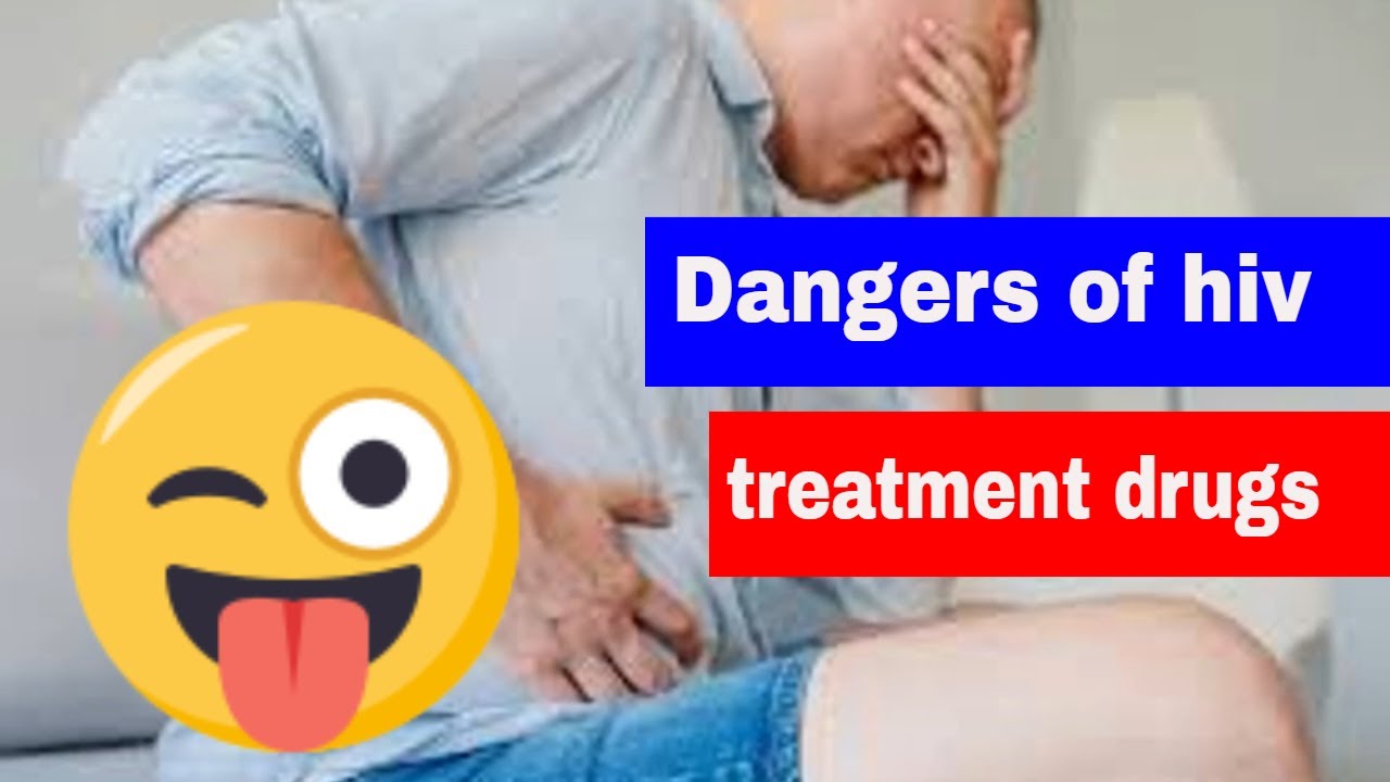 side effects of HIV treatment drugs (9 must know facts)