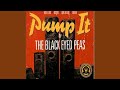 The Black Eyed Peas Pump It Deeper Version