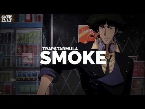 Trap$tarmula - Smoke