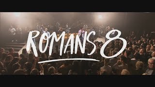Romans 8 // LIVE // City Impact Church