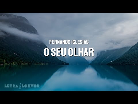 O Seu Olhar | Fernando Iglesias (Playback)
