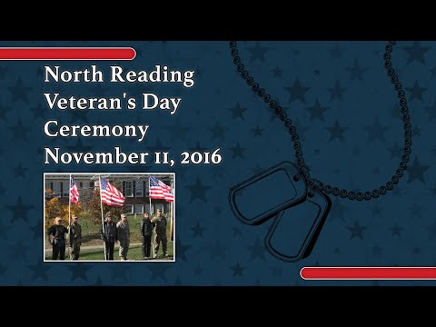 North Reading Veteran's Day Ceremony - November 11, 2016