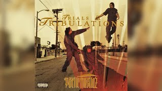 Download lagu Poetic Hustla'z – Trials & Tribulations (Full Album) mp3 Download lagu Poetic Hustla'z – Trials & Tribulations (Full Album) mp3