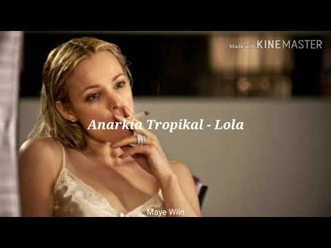 Anarkía Tropikal Ft. Chico Trujillo y Michu MC - Lola /lyrics/