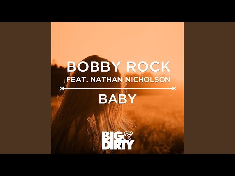 Baby (feat. Nathan Nicholson) (Radio Edit)