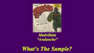 What's The Sample - Madvillain "Avalanche"