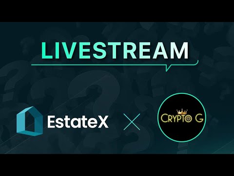 Crypto G Hosts AMA with Estate X: Platform Details and Network Requirements