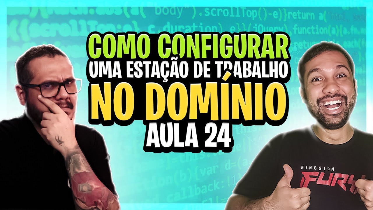 Como configurar uma estação de trabalho no domínio - Aula 24