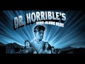 Dr. Horrible [Neil Patrick Harris] - Freeze Ray [Rock ...
