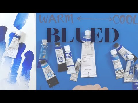 Explore Blue: Warm, Pure, and Cool + Understanding Hue