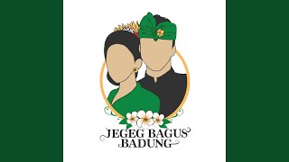 Download lagu Jegeg Bagus Badung mp3 Download lagu Jegeg Bagus Badung mp3