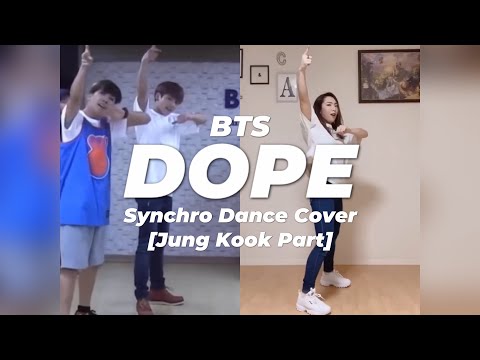 BTS (방탄소년단) 'DOPE (쩔어)' Synchro Dance Cover [Jung Kook part]