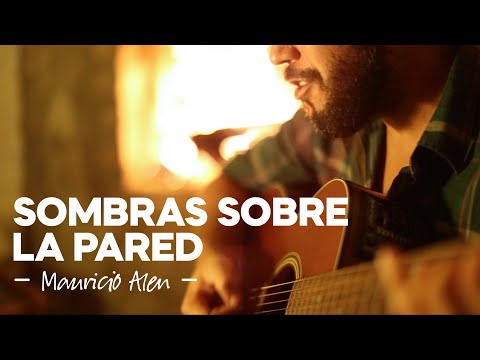 Sombras Sobre La Pared - Mauricio Alen