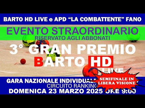 🔥 3° GRAN PREMIO BARTOHD LIVE 🔥 - SEMIFINALE - GARA NAZIONALE CAT. A - CIRCUITO RANKING