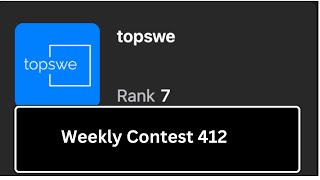 LeetCode Weekly Contest 412 Solutions