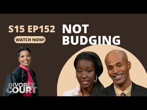 Divorce Court: Bailey vs Roger - Not Budging
