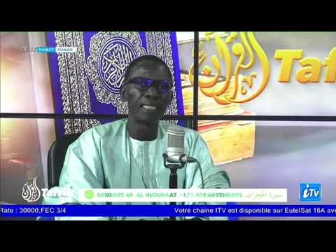 TAFSIR 2.0  DU 19 -11-2021 SOURATE HUJURAT  SOURATE 49 (FIN)  AVEC OUSTAZ TAHIB SOCE سورة* الحجرات