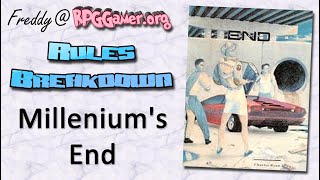 Rules Breakdown: Millenium's End