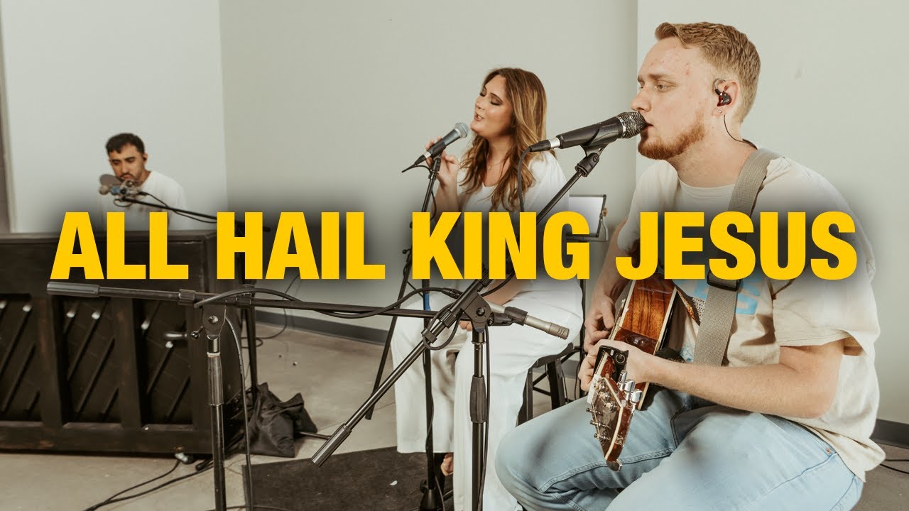 All Hail King Jesus | Vertical Movement