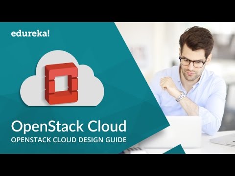 OpenStack Cloud Tutorial | What is OpenStack | OpenStack Tutorial | OpenStack Training | Edureka
