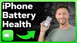 How To Check iPhone Battery Health