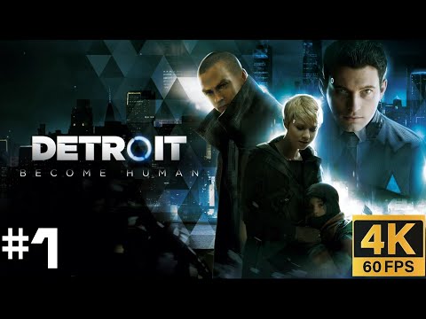 Detroit: Become Human Gameplay Walkthrough | Part 1 | A New Home | 4K PS5 60 FPS