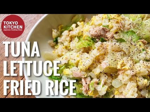 Tuna and Lettuce Fried Rice