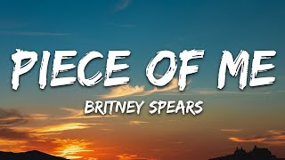 Britney Spears - Piece of Me (Lyrics)