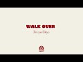 Karaoke WALK OVER Freya Skye