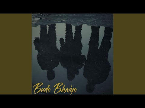Budo Bhaiyo