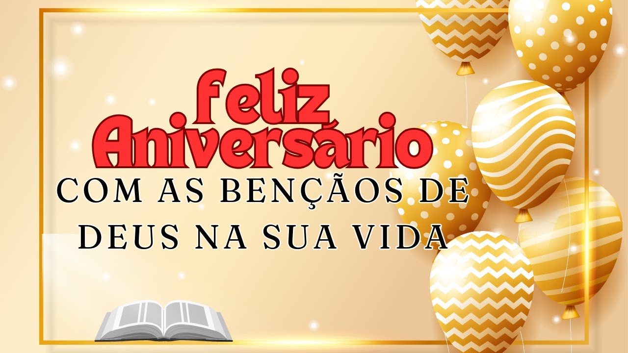 Feliz Aniversário: Palavras de Fé e Encorajamento