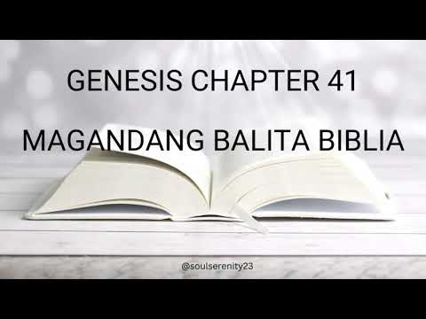 Genesis Chapter 41 Magandang Balita Biblia MMBTAG Soul Serenity 23 #bibleoftheworld #relaxingworship