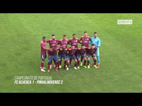 FC Alverca 1 - Pinhalnovense 2 Highlights