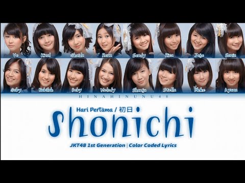 JKT48 - Shonichi (Hari Pertama) | Color Coded Lyrics