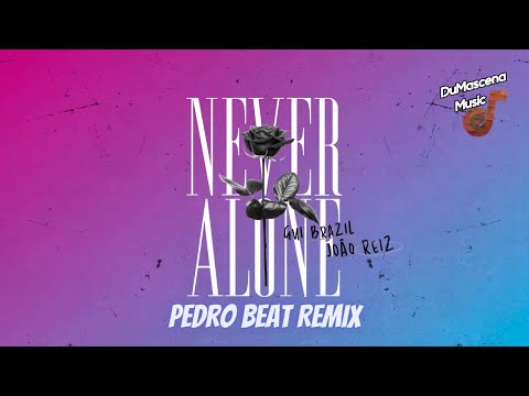 Gui Brazil, João Reiz - Never Alone (Pedro Beat Remix) [Future Bass Gospel]