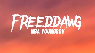 YoungBoy Never Broke Again - FREEDDAWG (Lyrics)