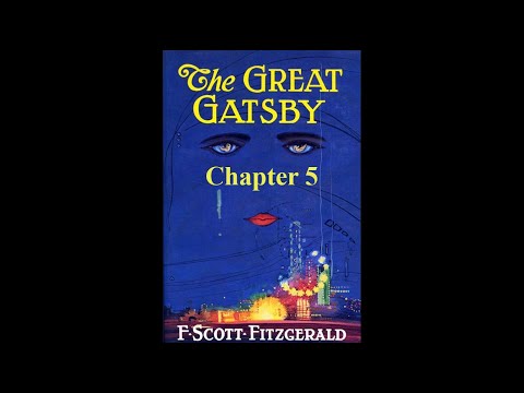 Video thumbnail for The Great Gatsby (Chapter 5)