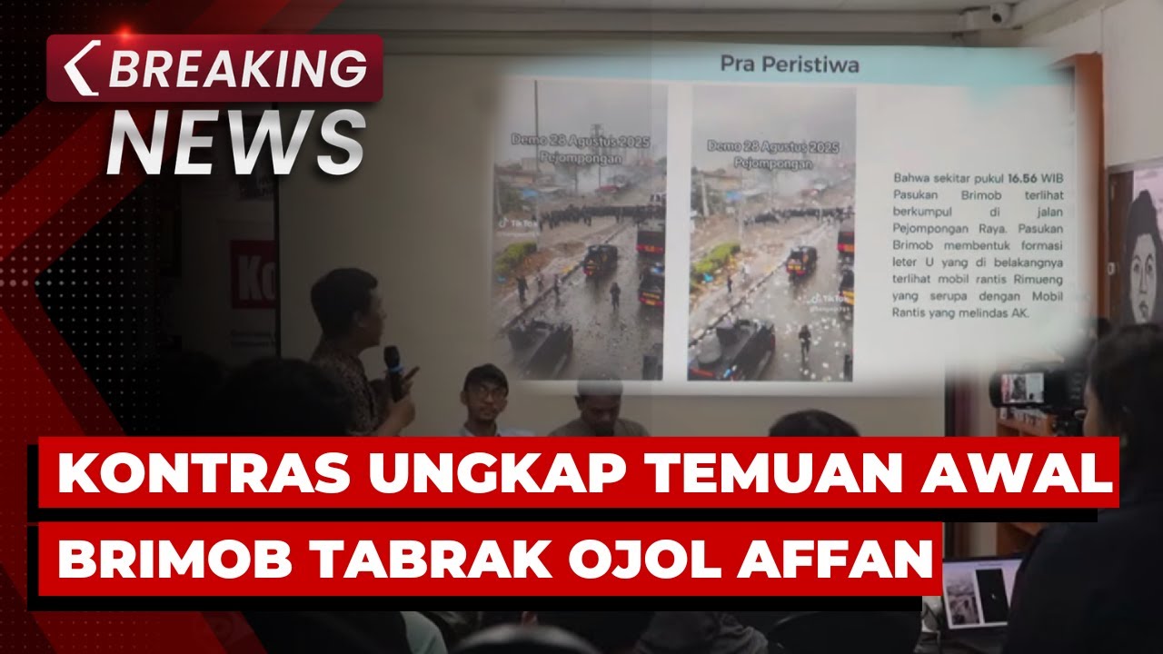 BREAKING NEWS - KontraS Beberkan Temuan Awal Peristiwa Brimob Tabrak Ojol Affan di Demo