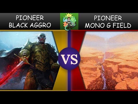Pioneer 2019: Match 5 - Mono Black Aggro vs Mono Green Field of the Dead