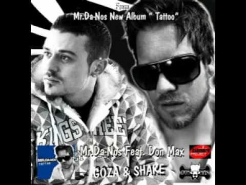 DJ MR.DA-NOS feat. Don Max "GOZA & SHAKE"(ORIGINAL MIX)