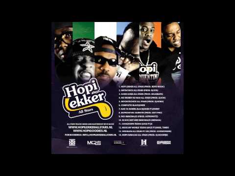 Mooiste Chick - All Stars ft Teddo Juice Immorales D-Kaya BlackJoker