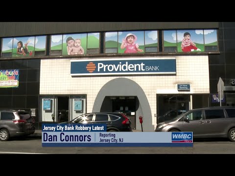 NJ Jersey City Provident Bank Robbery Latest