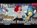 Top 5 Best Disney Animated Movie Songs Top 5 Best Disney Animated Movie Songs