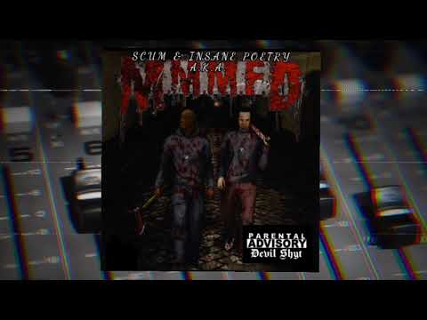 Scum & Insane Poetry - M.M.M.F.D [66.6 The Cult Remastered]