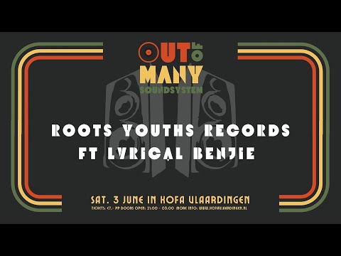 Out of many soundsystem & Dj kullar ft lyrical Benjie - roots dubwise pt2 @ kofa (nl) 030623