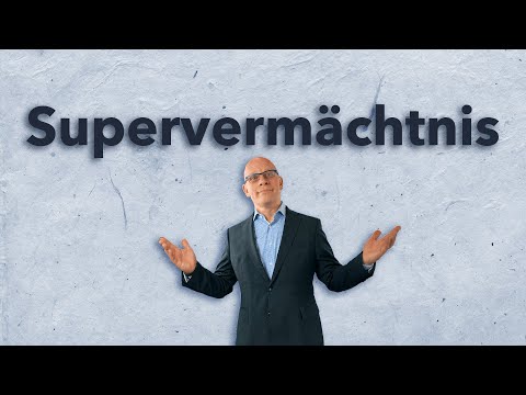 Das ist Super an einem Supervermächtnis!
