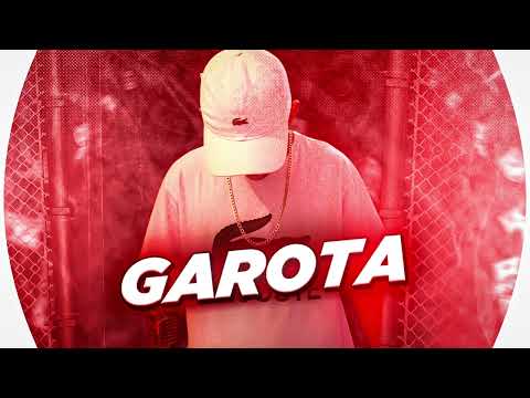 MC Duzin7 - Garota (DJ DaOoeste)