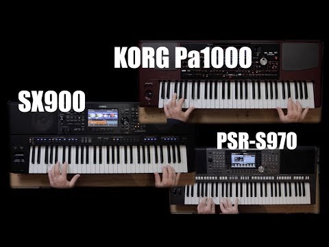 Der Vergleich: PSR-S970 / SX900 / Pa1000